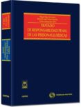 tratado de responsabilidad penal de las personas juridicas-miguel bajo fernandez-9788447038541 tratado de responsabilidad penal de las personas juridicas-miguel bajo fernandez-9788447038541