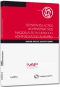revisión de actos adminsitrativos nacionales en derecho administr ativo europeo-xabier arzoz santisteban-9788447045341 revisión de actos adminsitrativos nacionales en derecho administr ativo europeo-xabier arzoz santisteban-9788447045341