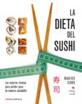 la dieta del sushi-makiko sano-9788448020941 la dieta del sushi-makiko sano-9788448020941