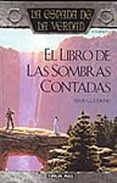 el libro de las sombras contadas: la espada de la verdad (vol. 1)-terry goodkind-9788448032241 el libro de las sombras contadas: la espada de la verdad (vol. 1)-terry goodkind-9788448032241