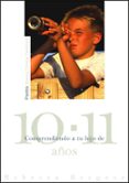 comprendiendo a tu hijo de 10 a 11 años-rebecca bergese-9788449325441 comprendiendo a tu hijo de 10 a 11 años-rebecca bergese-9788449325441