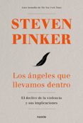 los ángeles que llevamos dentro-steven pinker-9788449334641 los ángeles que llevamos dentro-steven pinker-9788449334641