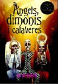 angels, dimonis i calaveres-jordi folck-9788460823841 angels, dimonis i calaveres-jordi folck-9788460823841