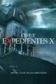 cine y expedientes x-miguel angel plana fernandez-9788461782741 cine y expedientes x-miguel angel plana fernandez-9788461782741