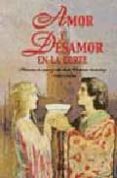 amor y desamor en la corte-carlos grixalba-9788466203241 amor y desamor en la corte-carlos grixalba-9788466203241