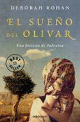 el sueño del olivar-deborah rohan-9788466332941 el sueño del olivar-deborah rohan-9788466332941