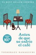 Antes de que se enfríe el café-13307928-otro-formato