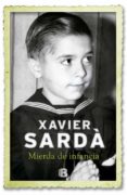 (pe) mierda de infancia-xavier sarda-9788466651141 (pe) mierda de infancia-xavier sarda-9788466651141