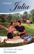 en brazos del amor (ebook)-nikki benjamin-9788467190441 en brazos del amor (ebook)-nikki benjamin-9788467190441