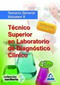 tecnico superior en laboratorio de diagnostico clinico. temario g eneral. volumen ii-9788467631241 tecnico superior en laboratorio de diagnostico clinico. temario g eneral. volumen ii-9788467631241