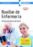 auxiliar enfermeria de osakidetza-servicio vasco de salud simulacros de examenes-9788467649741 auxiliar enfermeria de osakidetza-servicio vasco de salud simulacros de examenes-9788467649741