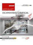 (mf0504_3) cuaderno del alumno. escaparatismo comercial . certificados de profesionalidad. implantación y animación de-9788468156941 (mf0504_3) cuaderno del alumno. escaparatismo comercial . certificados de profesionalidad. implantación y animación de-9788468156941