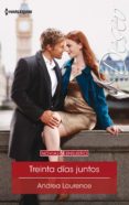 treinta días juntos (ebook)-andrea laurence-9788468789941 treinta días juntos (ebook)-andrea laurence-9788468789941
