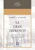 la gran depresion-murray n. rothbard-9788472096141 la gran depresion-murray n. rothbard-9788472096141