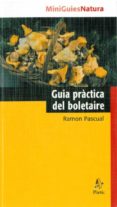 guia practica del boletaire-ramon pascual-9788473068741 guia practica del boletaire-ramon pascual-9788473068741