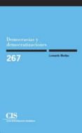democracias y democratizaciones-leonardo morlino-9788474764741 democracias y democratizaciones-leonardo morlino-9788474764741