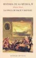 la epoca de bach y haendel (t.6)-alberto basso-9788475061641 la epoca de bach y haendel (t.6)-alberto basso-9788475061641