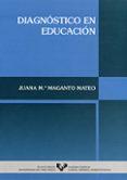 diagnostico en educacion-juana maria maganto mateo-9788475858241 diagnostico en educacion-juana maria maganto mateo-9788475858241