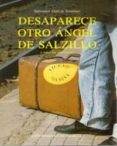 desaparece otro angel de salzillo-salvador garcia jimenez-9788476849941 desaparece otro angel de salzillo-salvador garcia jimenez-9788476849941