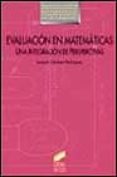 evaluacion en matematicas: una integracion de perspectivas-9788477384441 evaluacion en matematicas: una integracion de perspectivas-9788477384441