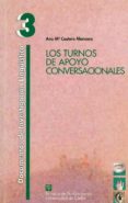 los turnos de apoyo conversacionales-ana maria cestero mancera-9788477865841 los turnos de apoyo conversacionales-ana maria cestero mancera-9788477865841