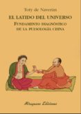 el latido del universo. fundamento diagnóstico de la pulsologia china-encarnacion de naveran arriero-9788478134441 el latido del universo. fundamento diagnóstico de la pulsologia china-encarnacion de naveran arriero-9788478134441