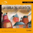 la niebla del escondite: letra manuscrita-xoan babarro-9788478645541 la niebla del escondite: letra manuscrita-xoan babarro-9788478645541