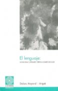 el lenguaje: diferencias culturales y desigualdades sociales-dolors mayoral i arque-9788479354541 el lenguaje: diferencias culturales y desigualdades sociales-dolors mayoral i arque-9788479354541