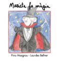 marieta fa magia (lletra cursiva)-lourdes bellver-fina masgrau-9788481314441 marieta fa magia (lletra cursiva)-lourdes bellver-fina masgrau-9788481314441