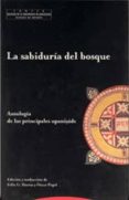 la sabiduria del bosque-oscar pujol-felix g. ilarraz-9788481645941 la sabiduria del bosque-oscar pujol-felix g. ilarraz-9788481645941