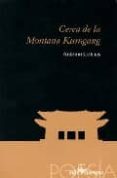 cerca de la montaña kumgang-antonio colinas-9788481962741 cerca de la montaña kumgang-antonio colinas-9788481962741