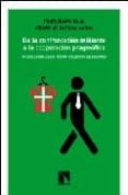de la confrontacion militante a la cooperacion pragmatica: nuevas formas de accion colectiva en euskadi-pedro ibarra-alberto de la peña varona-9788483191941 de la confrontacion militante a la cooperacion pragmatica: nuevas formas de accion colectiva en euskadi-pedro ibarra-alberto de la peña varona-9788483191941