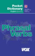 dictionary of phrasal verbs english-spanish-9788483324141 dictionary of phrasal verbs english-spanish-9788483324141