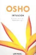 intuicion: el conocimiento que trasciende la logica-9788483465141 intuicion: el conocimiento que trasciende la logica-9788483465141