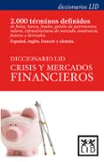 diccionario lid crisis y mercados financieros-francisca ariza-9788483561041 diccionario lid crisis y mercados financieros-francisca ariza-9788483561041