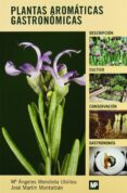 plantas aromaticas gastronomicas-j. martin-9788484763741 plantas aromaticas gastronomicas-j. martin-9788484763741