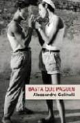 basta que paguen-alessandro golinelli-9788488052841 basta que paguen-alessandro golinelli-9788488052841