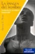 la imagen del hombre: la creacion de la moderna masculinidad-jose antonio nieto-9788488119841 la imagen del hombre: la creacion de la moderna masculinidad-jose antonio nieto-9788488119841