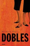 dobles-barbara abel-9788489367241 dobles-barbara abel-9788489367241