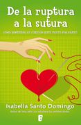 de la ruptura a la sutura (ebook)-isabella santo domingo-9788490197141 de la ruptura a la sutura (ebook)-isabella santo domingo-9788490197141