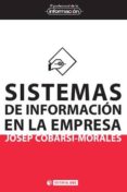 sistemas de información en la empresa (ebook)-josep cobarsi morales-9788490298541 sistemas de información en la empresa (ebook)-josep cobarsi morales-9788490298541