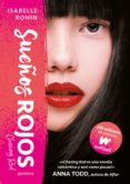 sueños rojos (chasing red 1)-isabelle ronin-9788490438541 sueños rojos (chasing red 1)-isabelle ronin-9788490438541