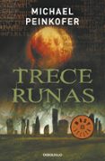 trece runas-michael peinkofer-9788490625941 trece runas-michael peinkofer-9788490625941