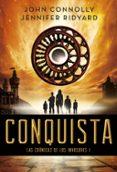 conquista (las cronicas de los invasores i)-john connolly-9788490661741 conquista (las cronicas de los invasores i)-john connolly-9788490661741