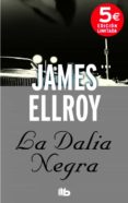 la dalia negra-james ellroy-9788490701041 la dalia negra-james ellroy-9788490701041