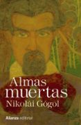 almas muertas-nikolai gogol-9788491040941 almas muertas-nikolai gogol-9788491040941