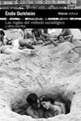 las reglas del método sociológico y otros escritos-emile durkheim-9788491045441 las reglas del método sociológico y otros escritos-emile durkheim-9788491045441