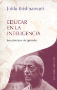 educar en la inteligencia-jiddu krishnamurti-9788491110941 educar en la inteligencia-jiddu krishnamurti-9788491110941