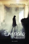 (I.B.D.) EMPEÑO ABSURDO-5225831-otro-formato