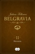 herencia (belgravia 11) (ebook)-julian fellowes-9788491291541 herencia (belgravia 11) (ebook)-julian fellowes-9788491291541
